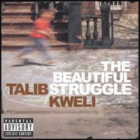 Talib Kweli - The Beautiful Struggle lyrics