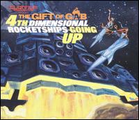 Gift of Gab - 4th Dimensional Rocketships Going Up lyrics