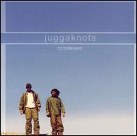 Juggaknots - Re:Release lyrics