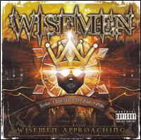 Wisemen - Think Differently Music Presents Wisemen Approaching lyrics