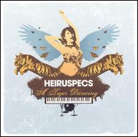 Heiruspecs - Tiger Dancing lyrics