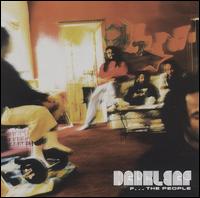 Darkleaf - F--- the People lyrics
