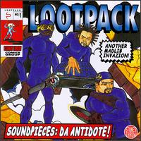 Lootpack - Soundpieces: Da Antidote! lyrics