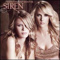 Sasha & Shawna - Siren lyrics