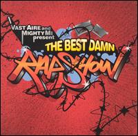 Vast Aire - The Best Damn Rap Show lyrics