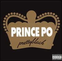 Prince Po - Prettyblack lyrics