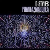 D-Styles - Phantazmagorea lyrics