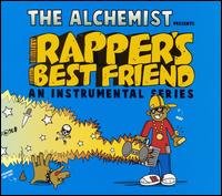 The Alchemist - Rappers's Best Friend lyrics