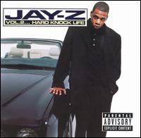 Jay-Z - Vol. 2: Hard Knock Life lyrics