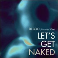 DJ Boo - Let's Get Naked lyrics