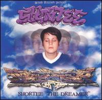 Shortee - The Dreamer lyrics