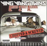 Ying Yang Twins - USA (United State of Atlanta) [Chopped & Screwed] lyrics