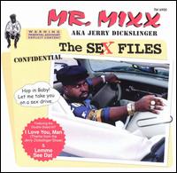Mr. Mixx - Sex Files lyrics