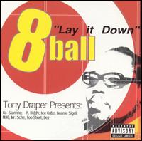 8Ball - Lay It Down lyrics