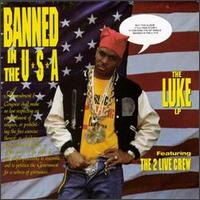 Luke - Banned in the U.S.A. lyrics