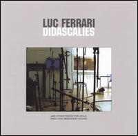 Luc Ferrari - Didascalies lyrics