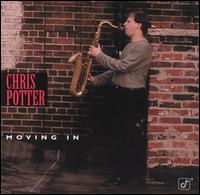 Chris Potter - Moving In lyrics