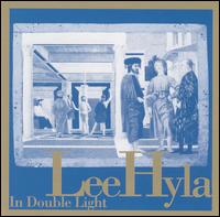 Lee Hyla - In Double Light lyrics