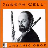 Joseph Celli - Sky: S for J (1976) for Five English Horns Without Reeds / in "Organic Oboe" lyrics