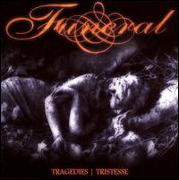 Funeral - Tragedies/Tristesse lyrics