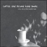 Carey Sims - Coffee and Second Hand Smoke lyrics
