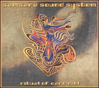 Samsara Sound System - Ritual of Carousel lyrics