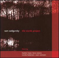 Sam Sadigorsky - Words Project lyrics