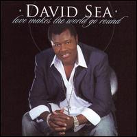 David Sea - Love Makes the World Go Round lyrics