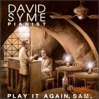 David Syme - Play It Again, Syme lyrics