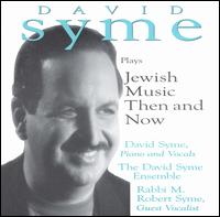 David Syme - Plays Jewish Music Then & Now lyrics