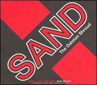Sand - Dalston Shroud lyrics