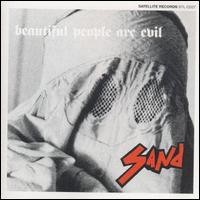 Sand - Beautiful People Are Evil lyrics