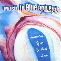 Sam Utah - Music in Blue and Pink lyrics