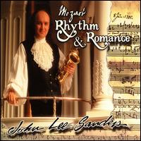 John Lee Sanders - Mozart: Rhythm & Romance lyrics