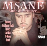 M Sane - Unda da Influence lyrics