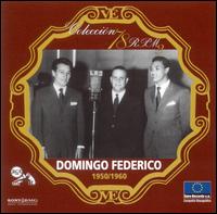 Domingo Federico - Coleccin 78 R.P.M.: 1950-1960 lyrics