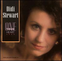 Didi Stewart - One True Heart lyrics