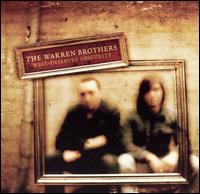 The Warren Brothers - Well Deserved Obscurity lyrics