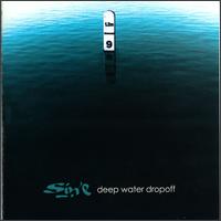 Sin'e - Deep Water Dropoff lyrics