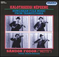 Sandor Fodor - Folk Music from Kalotaszeg lyrics