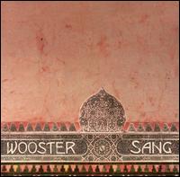 Wooster Sang - Wooster Sang lyrics