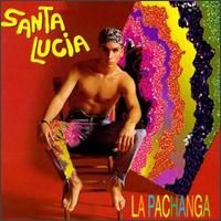 Santa Lucia - La Pachanga lyrics