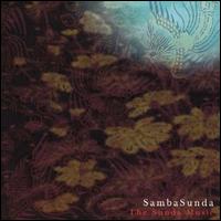 Sambasunda - The Sunda Music lyrics