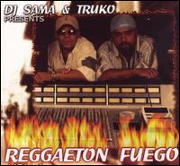 DJ Sama - Reggaeton Fuego, Vol. 1 lyrics