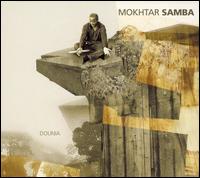 Mokhtar Samba - Dounia lyrics