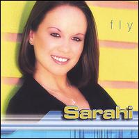 Sarahi - Fly lyrics