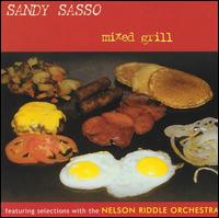 Sandy Sasso - Mixed Grill lyrics