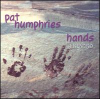 Pat Humphries - Hands lyrics