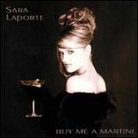 Sara la Porte - Buy Me a Martini lyrics
