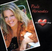 Paula Hernandez - Just Another Day lyrics